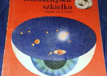 Czarodziejskie szkiełko - Marek Płużański