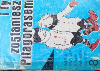 I ty zostaniesz Pitagorasem 8 podręczniki Trójmiasto szkolne Gdańsk książki