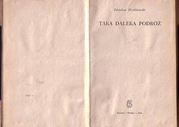 (7004) TAKA DALEKA PODRÓŻ – ZDZISŁAW  WRÓBLEWSKI