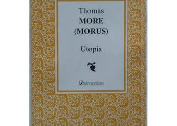 Utopia - Thomas Moore (Morus)