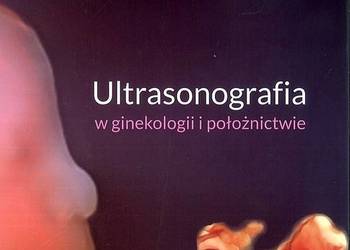 Ultrasonografia w ginekologii i położnictwie - Pietryga Marek
