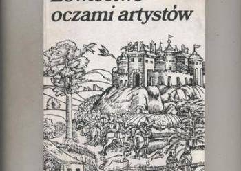 Łowiectwo oczami artystów