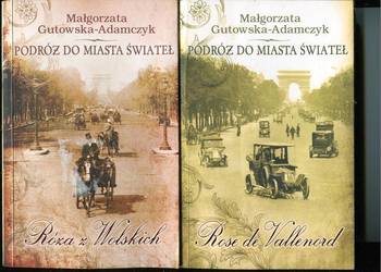 Podróż do miasta świateł T.1-2 Gutowska-Adamczyk