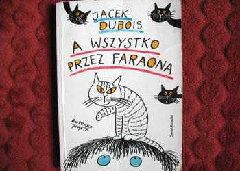 A wszystko przez Faraona - Jacek Dubois - książka polska dla dzieci