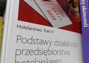 Podstawy działalności przedsiębiorstwa hotelarskiego książki