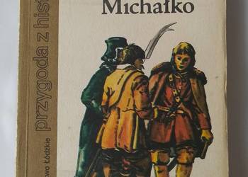 Rotmistrz Michałko – Karol Koźmiński Rotmistrz Michałko – Karol Koźmiński