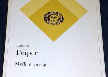 Myśli o poezji - Tadeusz Peiper