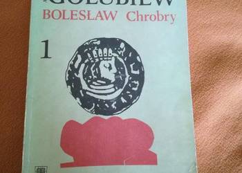 Bolesław Chrobry Puszcza Antoni Gołubiew