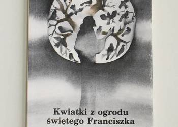 Kwiatki z ogrodu świętego Franciszka