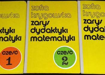 Zarys dydaktyki matematyki. Część 1-2-3 - Zofia Krygowska
