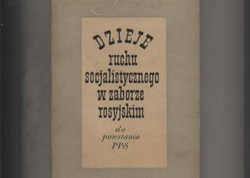 Dzieje ruchu socjalistycznego w zaborze rosyjskim do po