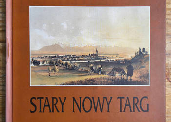 Stary Nowy Targ Anna Antoni Nowak