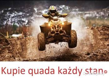 KUPIĘ QUADY •KAŻDY STAN •KAŻDA MARKA • GOTÓWKA •ODKUP
