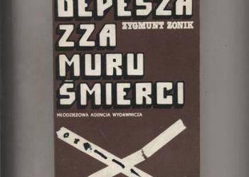 Depesza zza muru śmierci - Zonik