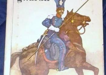 Szwoleżerowie gwardii - Wacław Gąsiorowski