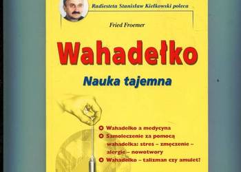 Wahadełko Nauka tajemna - Fried Froemer
