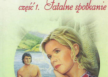 Saga Grzech pierworodny,cz.! Fatalne spotkanie - A-L. Boge. Saga Grzech pierworodny,cz.! Fatalne spotkanie - A-L. Boge.