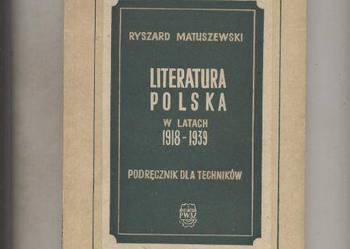 Literatura polska w latach 1918-1939 podręcznik dla tec