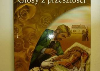 SAGA ZAPOMNIANY OGRÓD TOM 04 - GŁOSY PRZESZŁOŚCI SAGA ZAPOMNIANY OGRÓD TOM 04 - GŁOSY PRZESZŁOŚCI