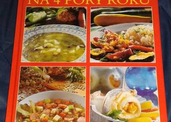 Wyśmienite dania na 4 pory roku - Jerzy Mańkowski