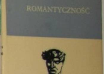 ROMANTYCZNOŚĆ - BRANDYS KAZIMIERZ