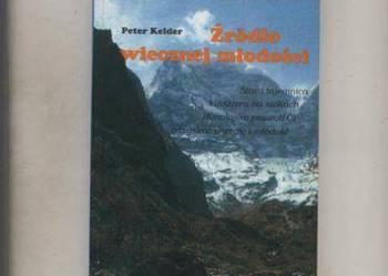 Źródło wiecznej młodości - Peter Kelder Źródło wiecznej młodości - Peter Kelder