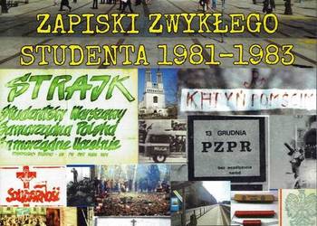 Zapiski zwykłego studenta 1981-1983