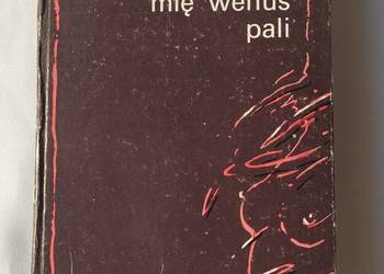 KIEDY MIĘ WENUS PALI staropolskie wiersze