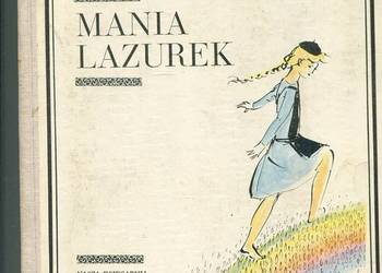 Mania Lazurek - Hanna Januszewska