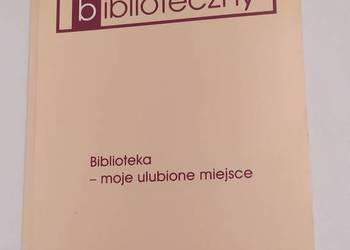 NOTES BIBLIOTECZNY Biblioteka – moje ulubione miejsce