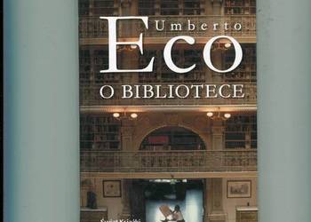 O bibliotece - Umberto Eco