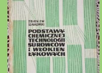 Podstawy chemicznej technologii surowców i włókien łykowych/ rośliny/włókno