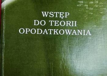 Wstęp do teorii opodatkowania podręczniki księgarnie Bródno