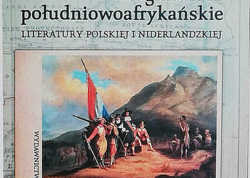 Postkolonialne imaginarium południowoafrykańskie literatury