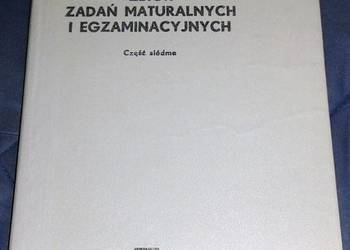 Zbiór zadań maturalnych i egzaminacyjnych - M. Okołowicz, T. Stanisz