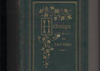 Deutsche Heldensagen des Mittelalters T.1-2
