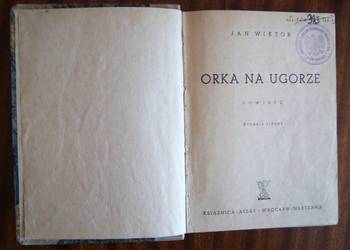 Jan Wiktor - Orka na ugorze - 1947