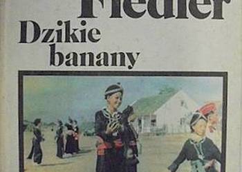 DZIKIE BANANY - FIEDLER ARKADY