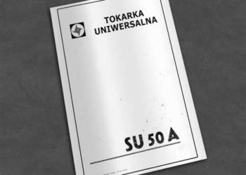 Tokarka SU 50a, SU50a - dokumentacja DTR
