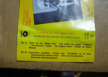 + Kaseta skladanka; TYCH LAT NIE ODDA NIKT--W. SZPILMAN, 1991