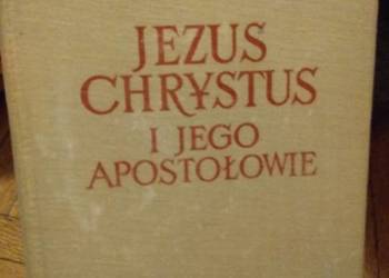 Jezus Chrystus i jego apostołowie książka księgarnia Bródno