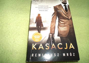 KASACJA         -       REMIGIUSZA MROZA