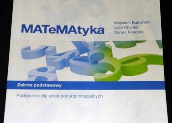 Matematyka 1 - Zakres Podstawowy - W. Babiański i inni