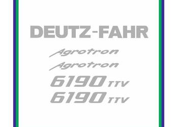 Naklejki Deutz-Fahr Agrotron 6190 TTV Ciągnik Traktor Nalepki Mocne