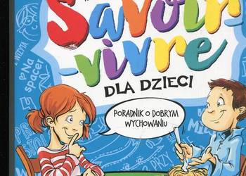 Savuir-vivre dla dzieci - Ks. Janusz Stańczuk