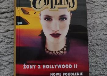Żony z Hollywood II nowe pokolenie - Jackie Collins