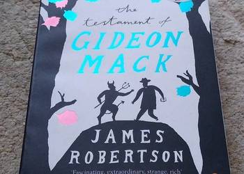 The testament of gideon mack James Robertson