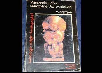 Wierzenia ludów starożytnej Azji Mniejszej - Maciej Popko