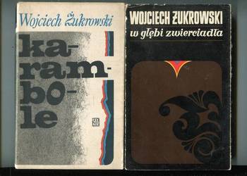W głębi zwierciadła  + Karambole - Wojciech Żukrowski