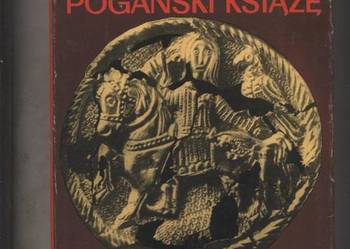 Pogański książę silny wielce - Roszko